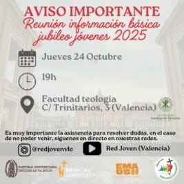 CATÓLICOS EN VALENCIA – Reunión informativa, este jueves en Valencia, sobre el Jubileo de los Jóvenes a Roma el próximo verano