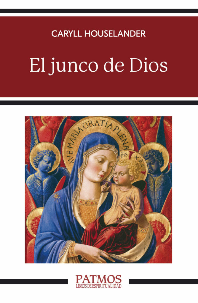 CATÓLICOS EN TOLEDO – El junco de Dios