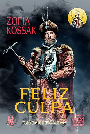 CATÓLICOS EN TOLEDO – FELIZ CULPA