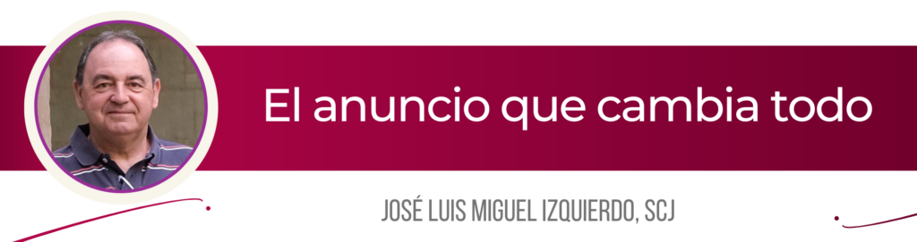 CATÓLICOS EN SALAMANCA – El anuncio que cambia todo