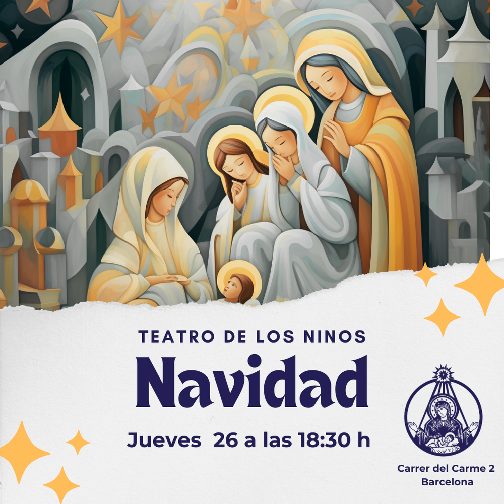 CATÓLICOS EN BARCELONA – Teatro Navidad