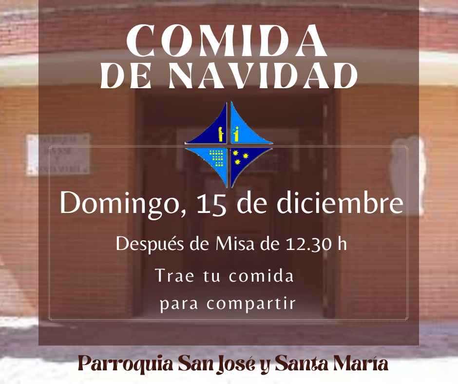 CATÓLICOS EN SEVILLA – Comida de Navidad en nuestra Parroquia