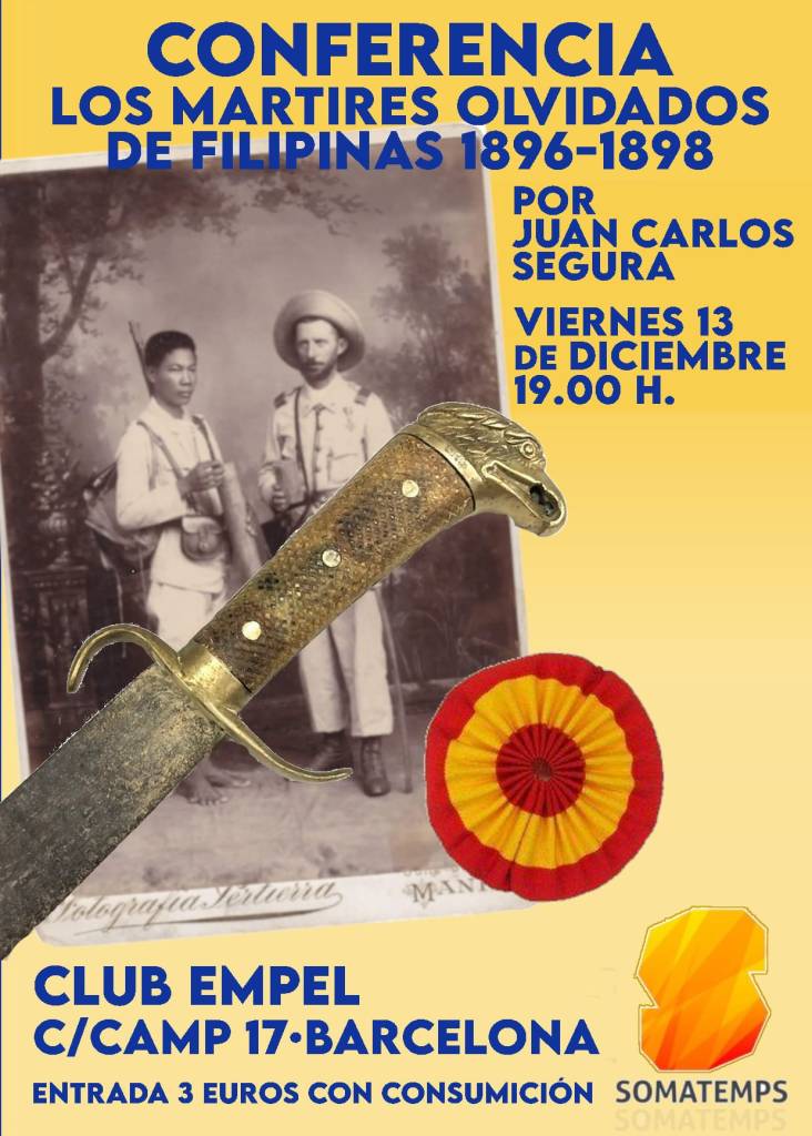 Tradicionalismo – Conferencia de Juan Carlos Segura – Los mártires olvidados de Filipinas, 1896-1898