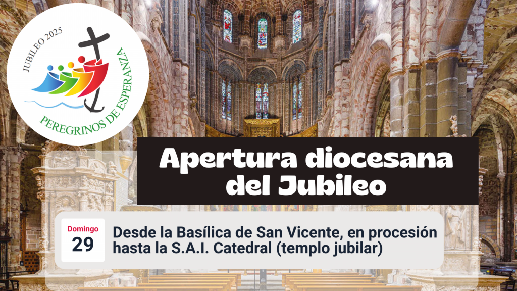 CATÓLICOS EN ÁVILA – El Jubileo de la Esperanza se abrirá en la diócesis el domingo 29 de diciembre