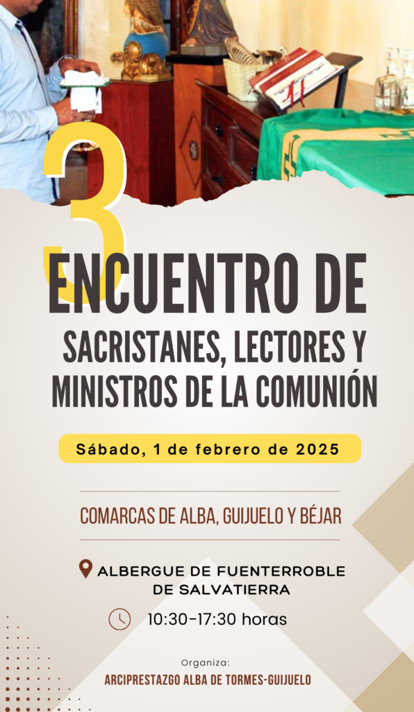 CATÓLICOS EN SALAMANCA – Encuentro formativo en Fuenterroble para sacristanes, lectores y ministros de la comunión