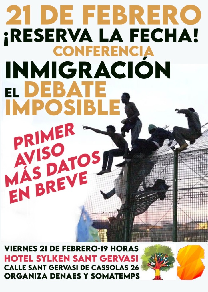 Tradicionalismo – Conferencia sobre inmigración – DENAES – Somatemps