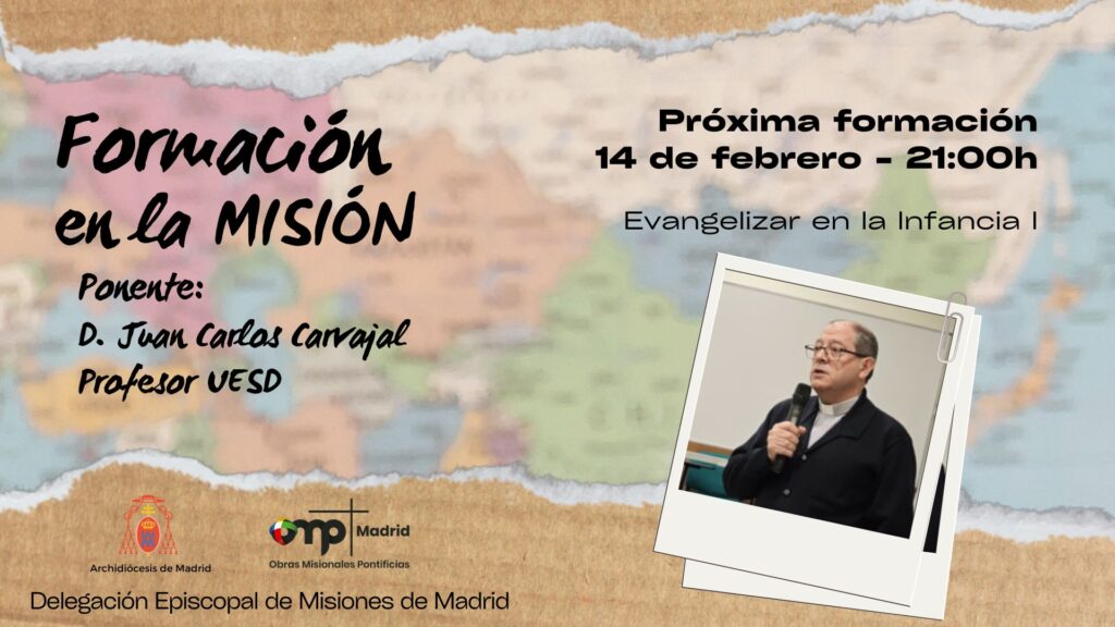 CATÓLICOS EN MADRID – Formación en la Misión 14-02-2025