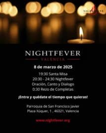 CATÓLICOS EN VALENCIA – «Nightfever» vuelve a la diócesis el 8 de marzo, en la parroquia de San Francisco Javier en la plaza Xúquer