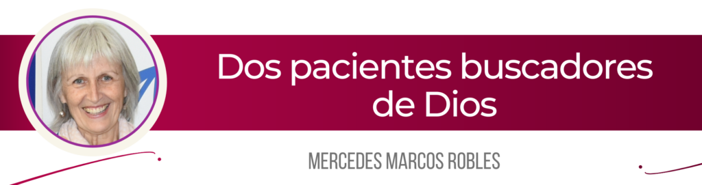 CATÓLICOS EN SALAMANCA – Dos pacientes buscadores de Dios