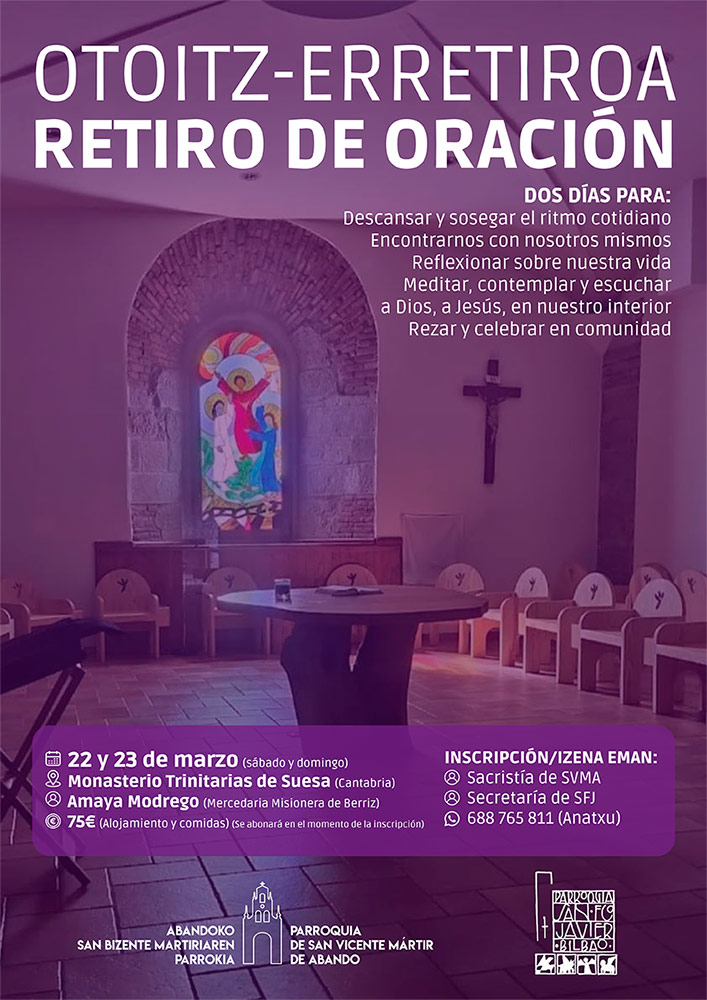CATÓLICOS DE VIZCAYA – Retiro oracional en Suesa