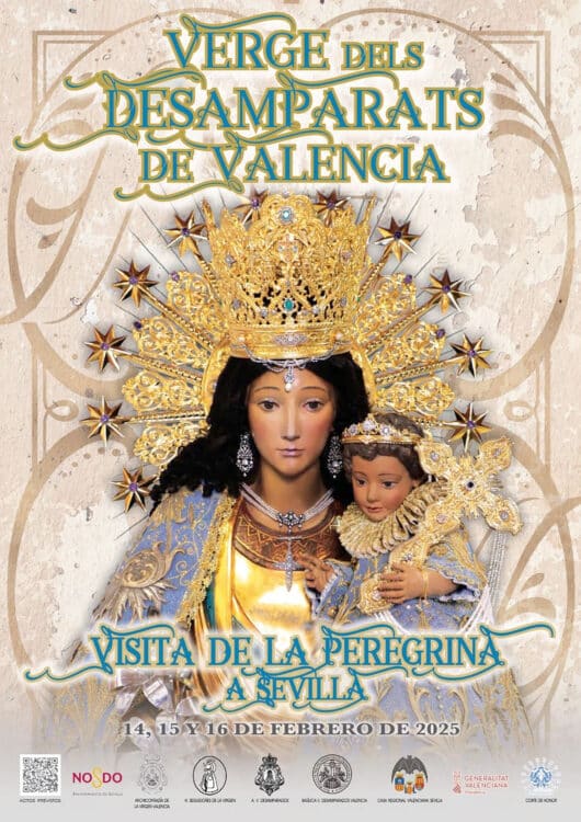 CATÓLICOS EN VALENCIA – La imagen peregrina de la Virgen de los Desamparados visita por primera vez Sevilla del 14 al 16 de febrero