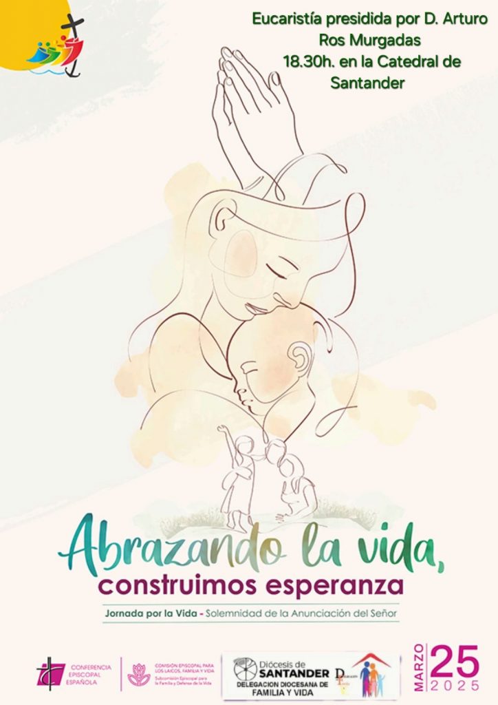 CATÓLICOS EN CANTABRIA – Solemnidad de la Anunciación del Señor: El Sí que lo cambió todo