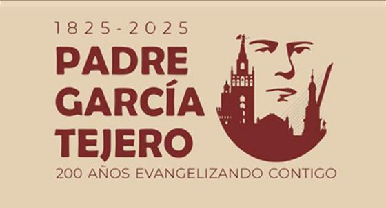 CATÓLICOS EN SEVILLA – Próximos eventos para acercarse al carisma del padre García Tejero