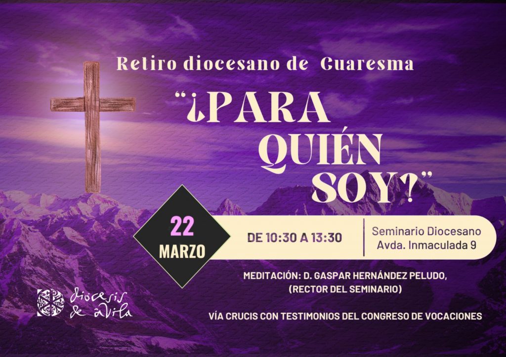 CATÓLICOS EN ÁVILA – Descubriendo nuestra vocación en Cuaresma
