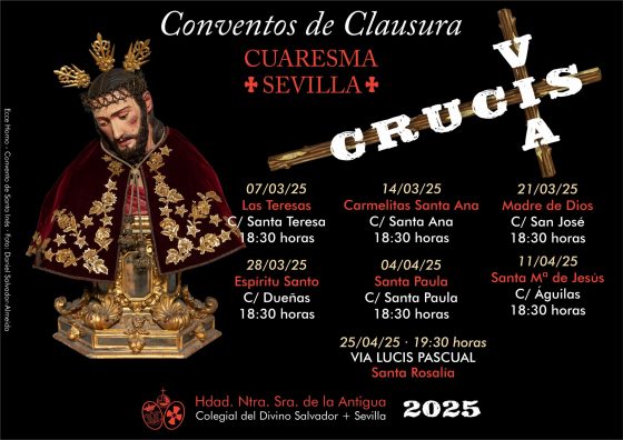 CATÓLICOS EN SEVILLA – Viacrucis cuaresmales en los monasterios de clausura