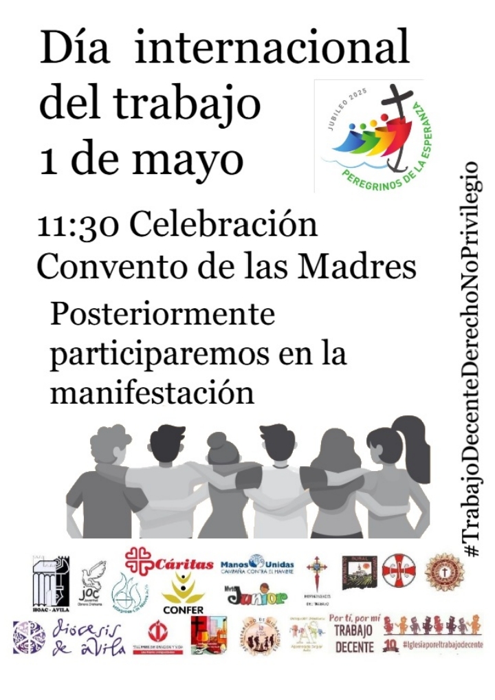CATÓLICOS EN ÁVILA – Iglesia por el Trabajo Decente celebra el 1 de mayo