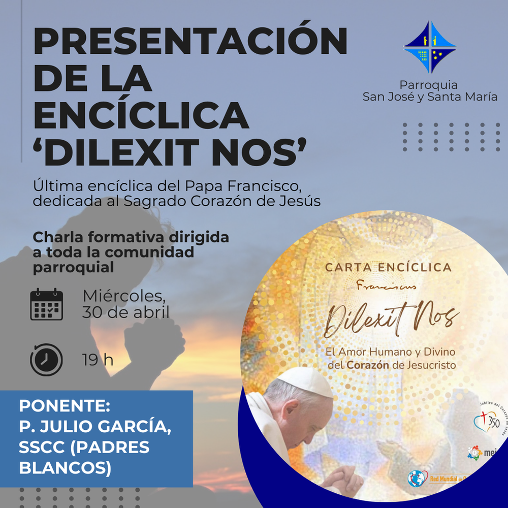 CATÓLICOS EN SEVILLA – Charla sobre la encíclica ‘Dilexit Nos’