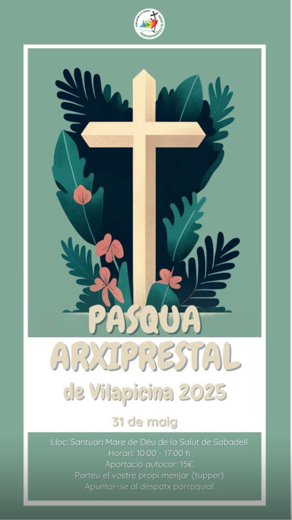 CATÓLICOS EN BARCELONA – Trobada Pasqual Arxiprestal