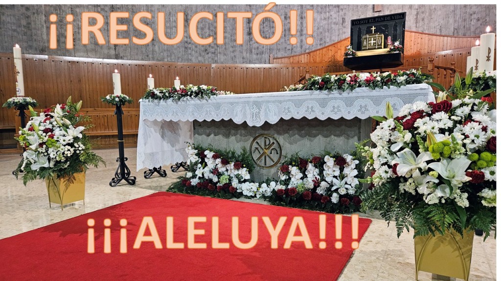 CATÓLICOS EN LA CORUÑA – FELIZ PASCUA
