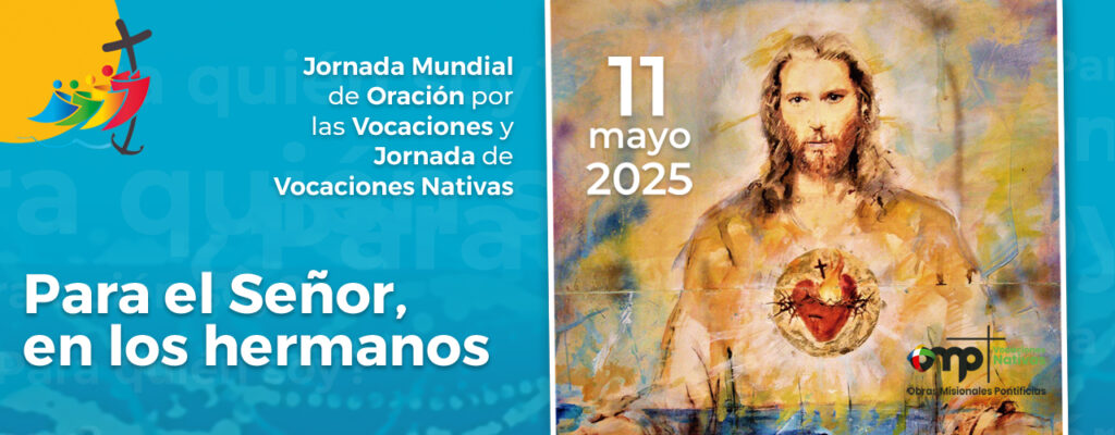 CATÓLICOS EN MADRID – 11 de mayo – Jornada de Vocaciones Nativas
