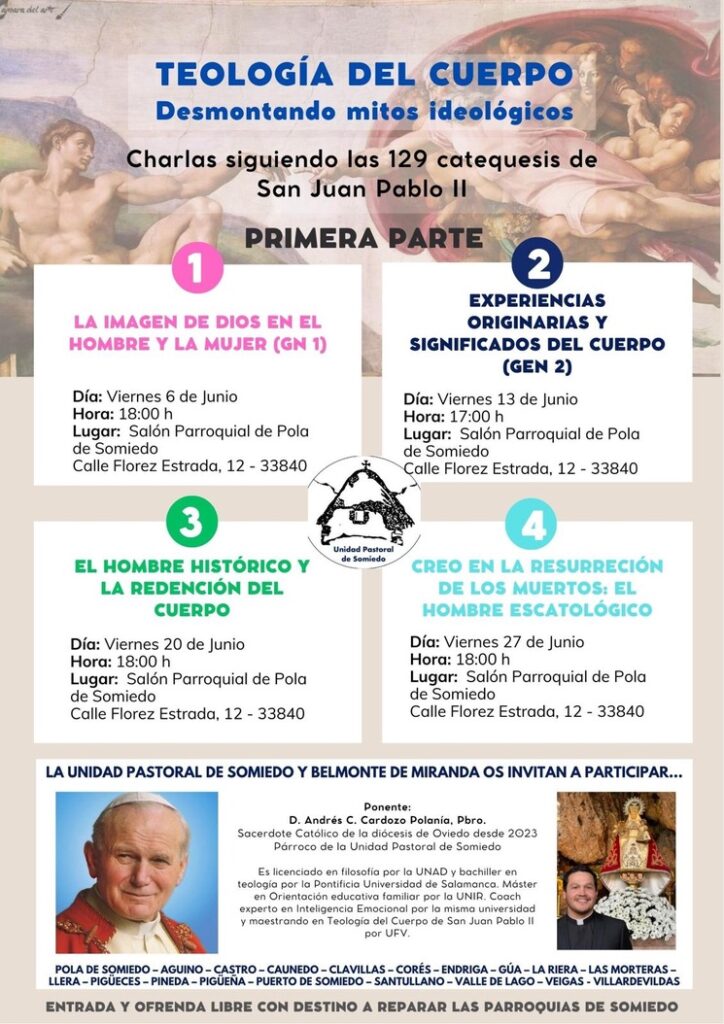 CATÓLICOS DE ASTURIAS – Charlas sobre «Teología del Cuerpo» según San Juan Pablo II, en la UP de Somiedo