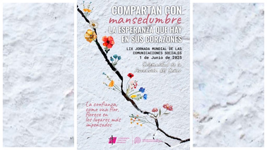 CATÓLICOS EN ÁVILA – 1 de junio: Jornada Mundial de las Comunicaciones Sociales