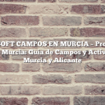 JUEGO AIRSOFT CAMPOS EN MURCIA – Promoviendo el Airsoft en Murcia: Guía de Campos y Actividades en Murcia y Alicante
