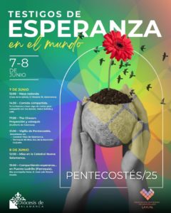 CATÓLICOS EN SALAMANCA – La Diócesis de Salamanca celebra Pentecostés bajo el lema “Testigos de Esperanza en el mundo”