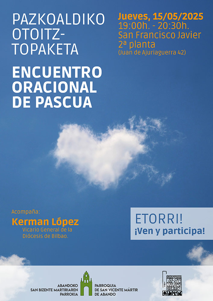 CATÓLICOS DE VIZCAYA – Encuentro oracional de Pascua