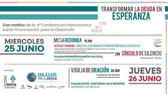 CATÓLICOS EN SEVILLA – La Archidiócesis promueve diversos actos en torno a la Conferencia Internacional de las Naciones Unidas que se celebrará en Sevilla