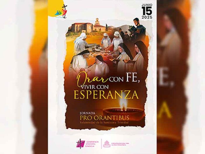 CATÓLICOS EN ÁVILA – Jornada pro Orantibus: orar con fe, vivir con esperanza