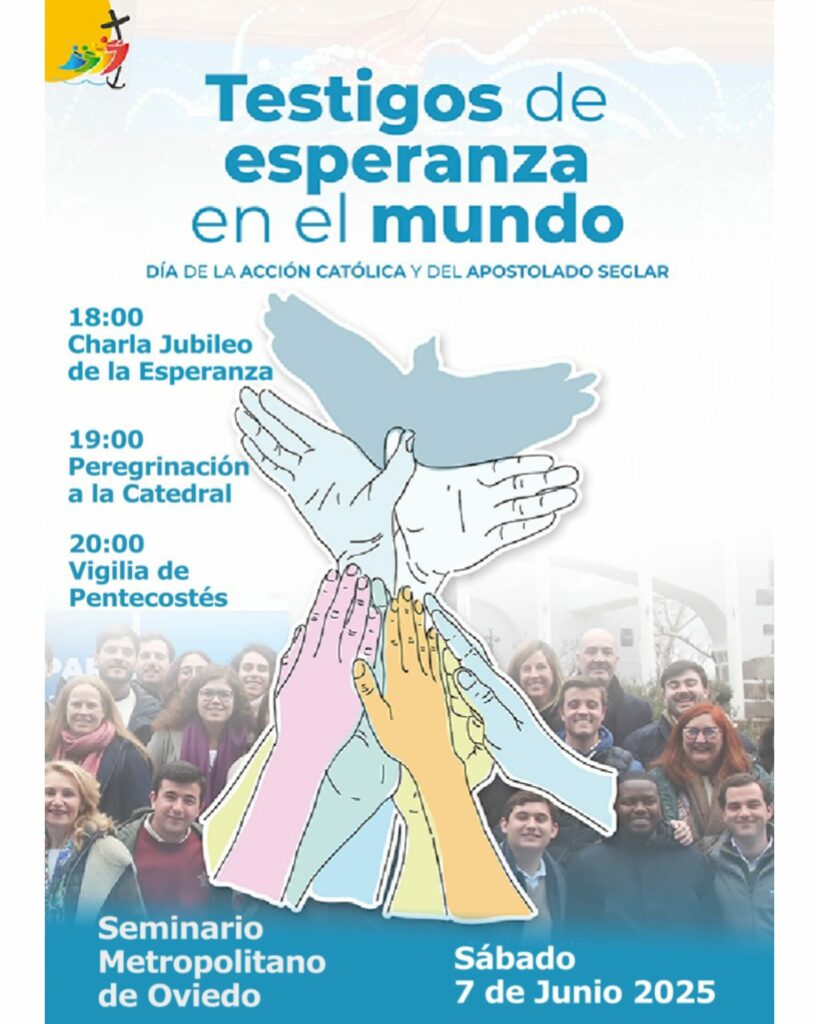 CATÓLICOS DE ASTURIAS – Este sábado, Jubileo en el Día de la Acción Católica y el Apostolado Seglar