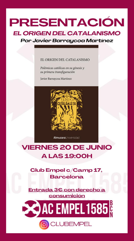 Tradicionalismo – El origen del catalanismo