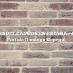 JUEGO AIRSOFT CAMPOS EN ESPAÑA – 6/07/2025 Partida Domingo Gopegui