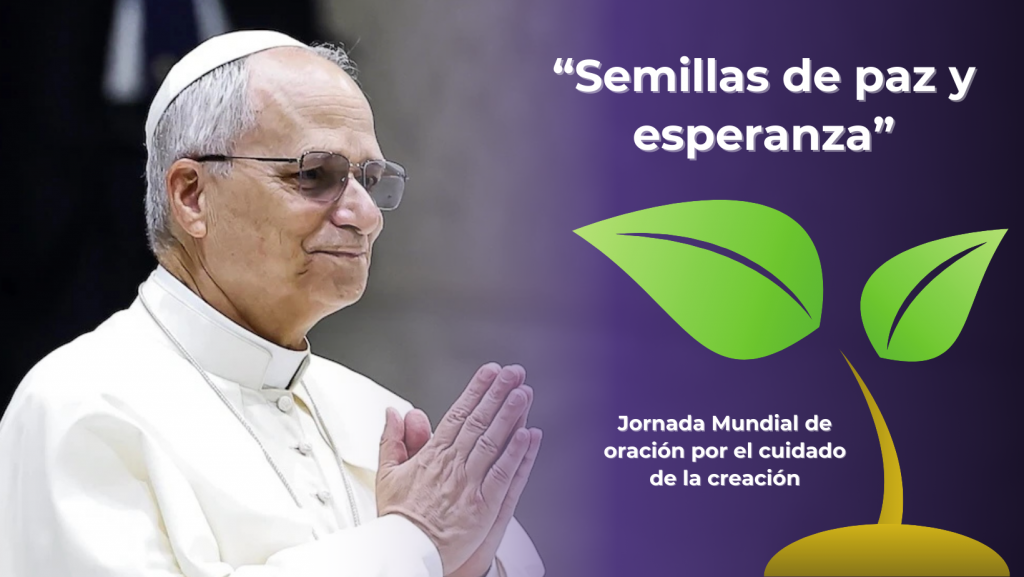 CATÓLICOS EN ÁVILA – «Semillas de paz y esperanza»: Jornada de oración por el cuidado de la creación