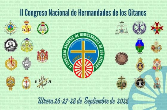 CATÓLICOS EN SEVILLA – El II Congreso Nacional de Hermandades de los Gitanos se celebrará en Utrera del 26 al 28 de septiembre