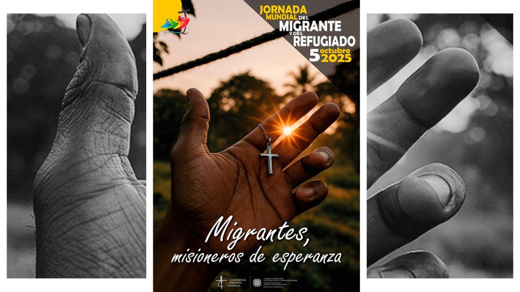 CATÓLICOS EN SALAMANCA – Migrantes, misioneros de esperanza