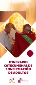 CATÓLICOS EN SALAMANCA – Un itinerario diocesano para adultos que desean recibir la Confirmación