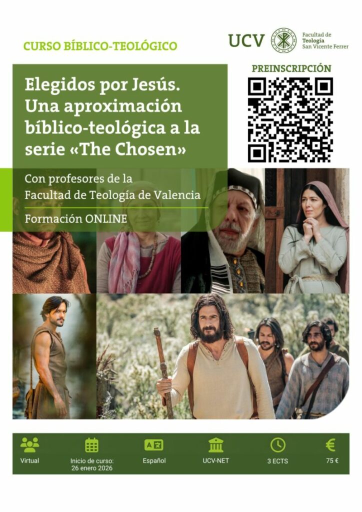 CATÓLICOS EN VALENCIA – La Facultad de Teología profundiza en la serie «The Chosen» con un curso interdisciplinar