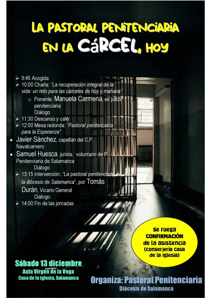 CATÓLICOS EN SALAMANCA – Jornada sobre acompañamiento en prisión organizada por la Pastoral Penitenciaria