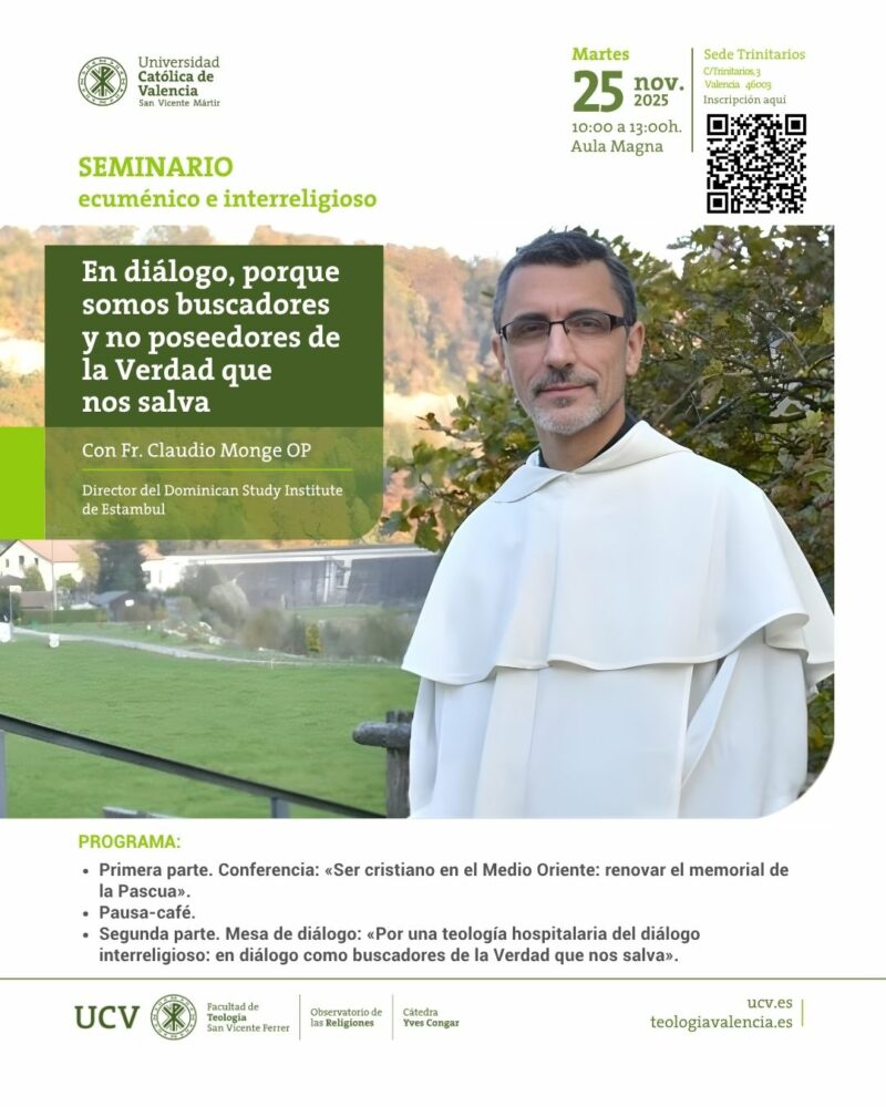 CATÓLICOS EN VALENCIA – Seminario en la Facultad de Teología sobre el necesario diálogo entre buscadores de la Verdad