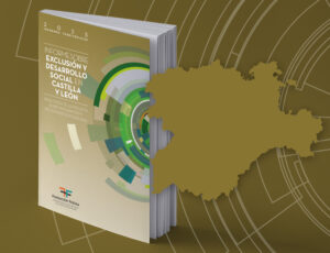 CATÓLICOS EN SALAMANCA – El Informe FOESSA alerta de la cronificación de la exclusión social en Castilla y León, que afecta ya a 352.000 personas