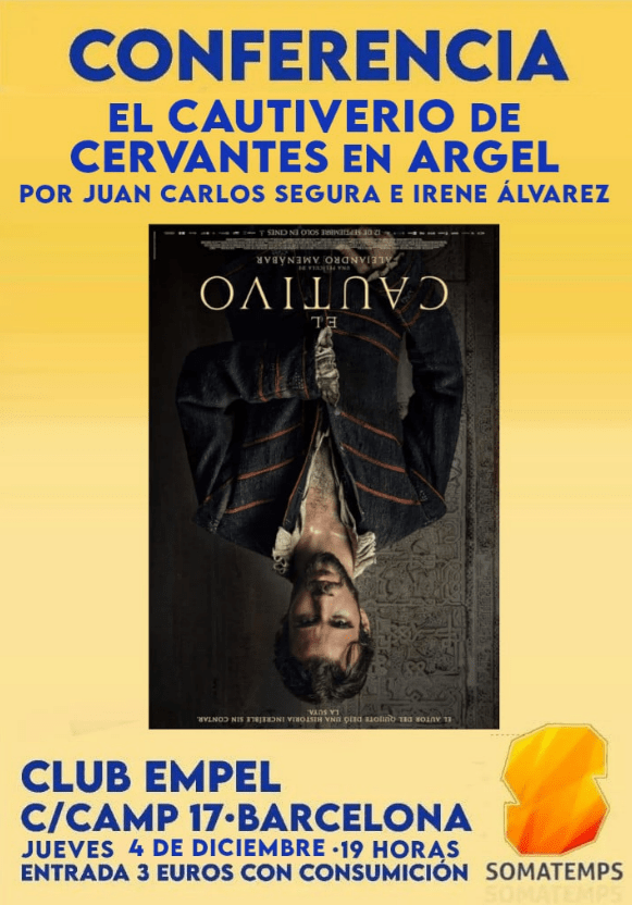 Tradicionalismo – Conferencia en el Club Empel: El cautiverio de Cervantes en Argel
