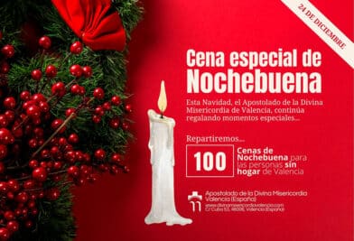 CATÓLICOS EN VALENCIA – Cena Especial de Nochebuena para las personas sin hogar de Valencia