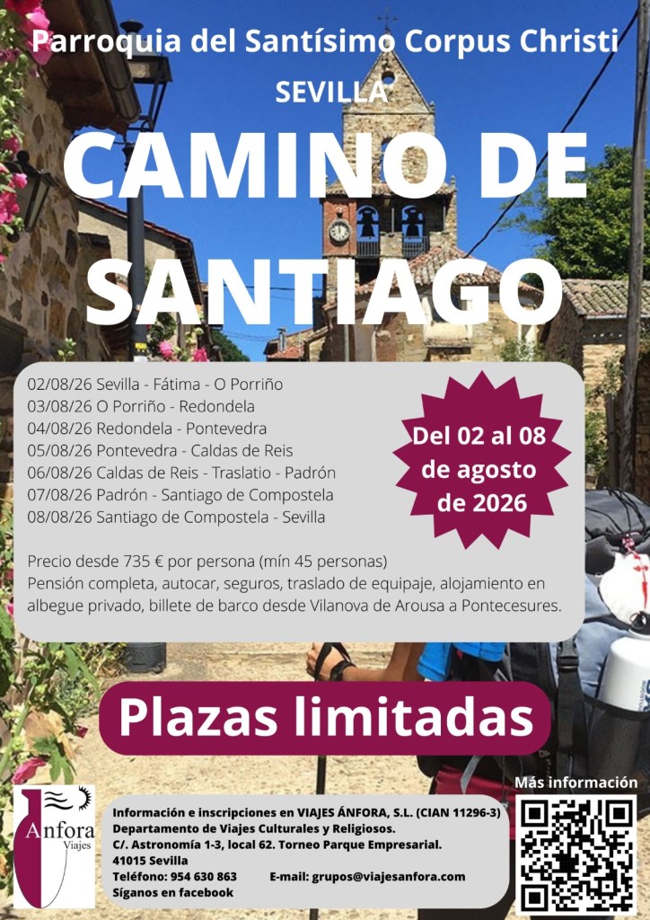 CATÓLICOS EN SEVILLA – Peregrinación al Camino de Santiago el próximo mes de agosto organizada por la Parroquia