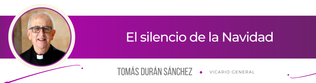 CATÓLICOS EN SALAMANCA – El silencio de la Navidad