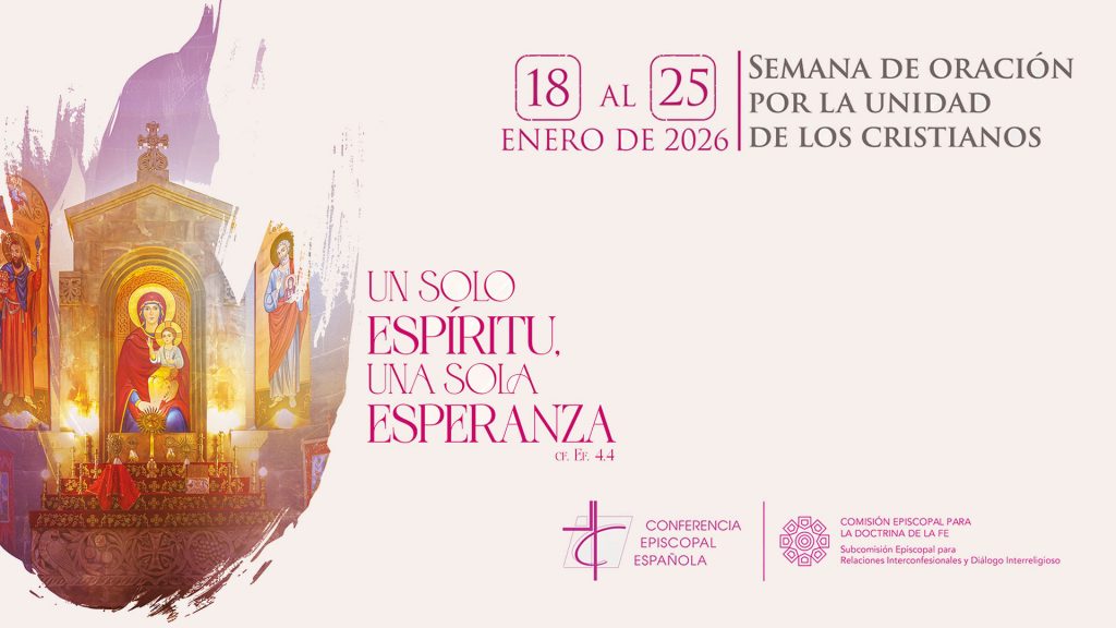 CATÓLICOS EN ÁVILA – La unidad de los cristianos, un compromiso que la Iglesia renueva cada año