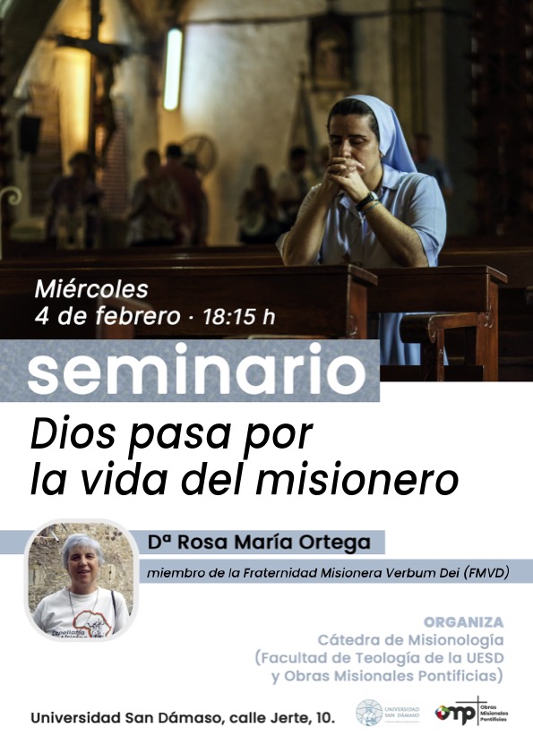 CATÓLICOS EN MADRID – Seminario en San Dámaso: Dios pasa por la vida del misionero