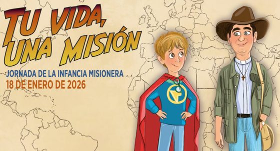 CATÓLICOS EN SEVILLA – Infancia misionera: “Tu vida, una misión»