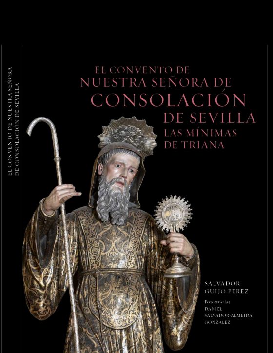 CATÓLICOS EN SEVILLA – Editada una interesante monografía sobre las Mínimas de Triana